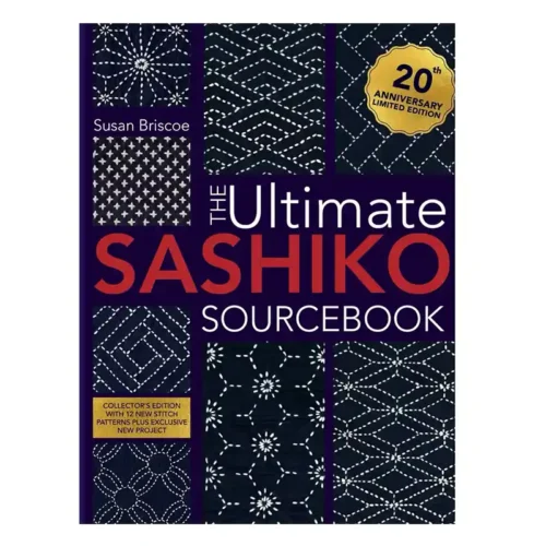 The ultimate Sashiko boek 20th Anniversary Collector's Edition